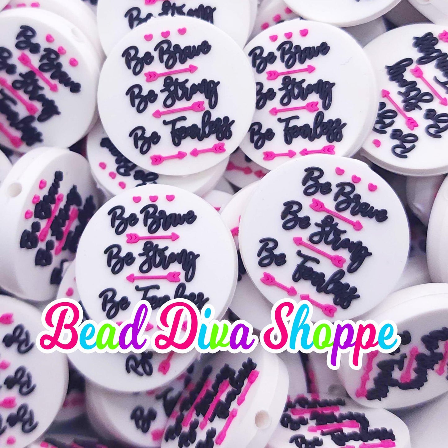 Set of 2 - 30mm - Be BRAVE Be STRONG Be FEARLESS - Focal  Beads - Diy Jewelry Making - Beaded Pens - Keychains - Bracelets