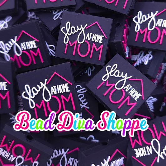 Set of 2 - 24mm x 24mm - SLAY at HOME MOM- Focal  Beads - for Diy - Craft - Jewelry Making Supplies